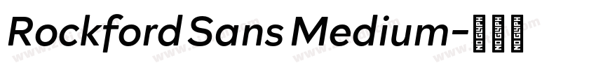 Rockford Sans Medium字体转换 Rockford Sans Medium字体转换